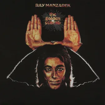 The Golden Scarab by Ray Manzarek