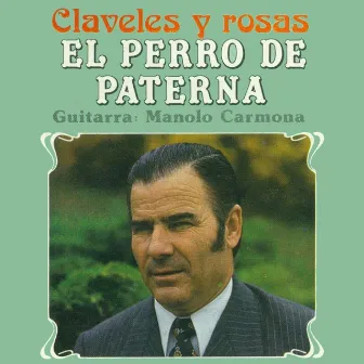 Claveles y Rosas by El Perro de Paterna