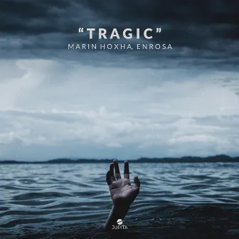 Tragic by ENROSA