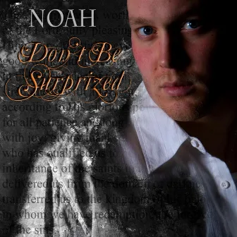 Don't Be Surprized by Noah