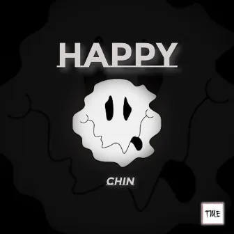 Happy by Chin