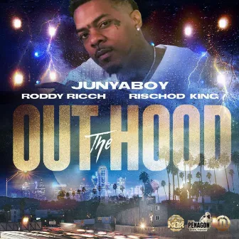 Out The Hood by Junya Boy