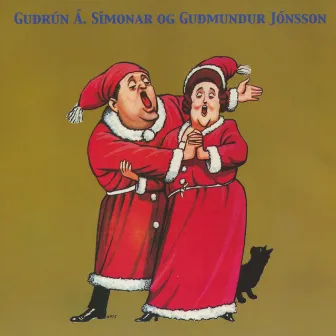 Guðrún Á. Símonar og Guðmundur Jónsson by Guðrún Á. Símonar