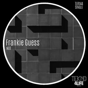 Neo by DJ Frankie Guess