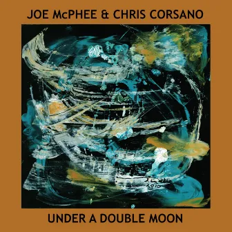 Under A Double Moon by Chris Corsano