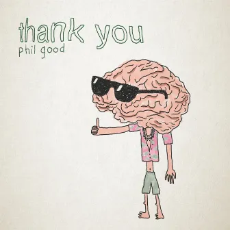 Thank You by Phil Good