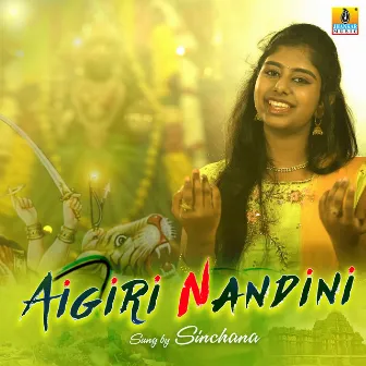 Aigiri Nandini - Single by Sinchana