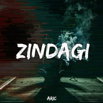 Zindagi by Aric Official