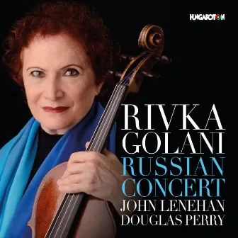 Russian Concert by Rivka Golani