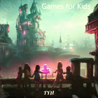 Games for Kids by TYH