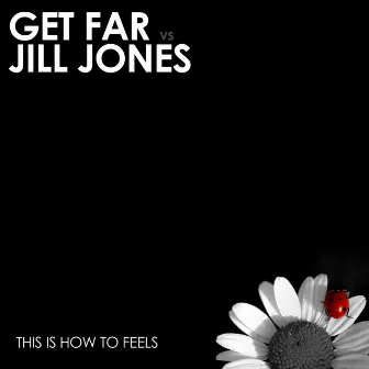 This Is How to Feels by Unknown Artist