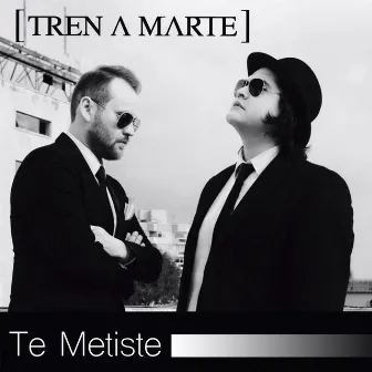 Te Metiste by Tren a Marte