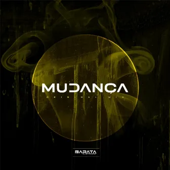 Mudança by Barata