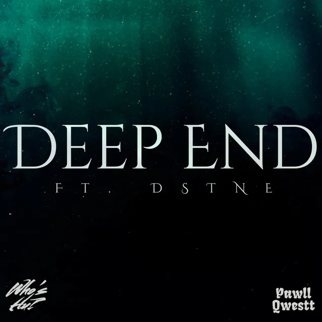 Deep End