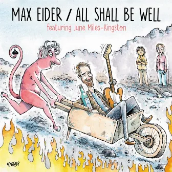 All Shall Be Well by Max Eider