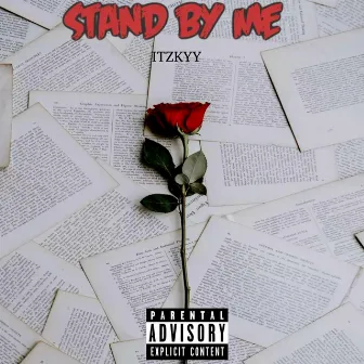 Stand by Me by itzkyy