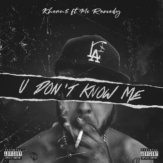 U Don't Know Me by Khern$