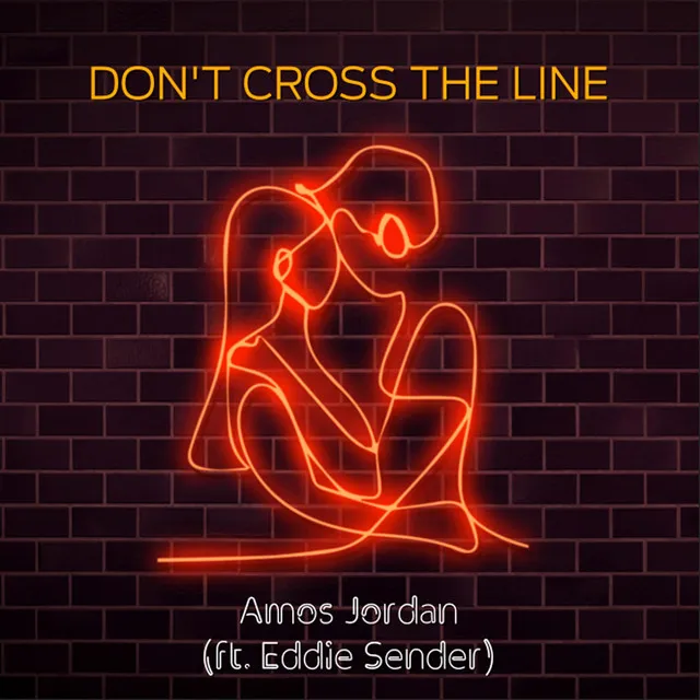 Don't Cross The Line