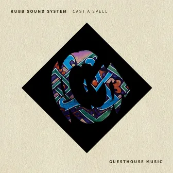 Cast a Spell by Rubb Sound System