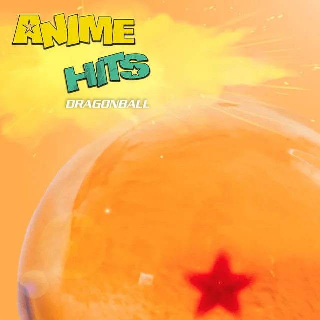 ANIME HITS. Dragonball