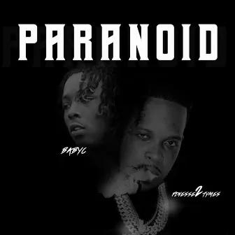 Paranoid by Baby C