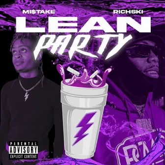 Lean Party by Mi$take