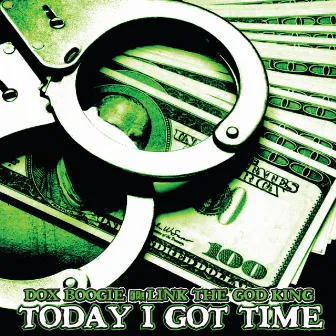 Today I Got Time by dox boogie