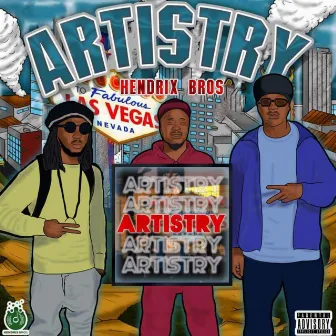 ARTISTRY by Hendrix Bros