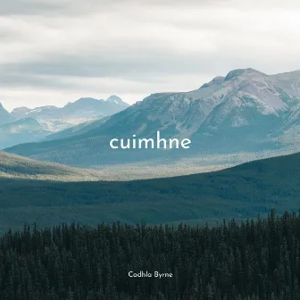 Cuimhne by Cadhla Byrne