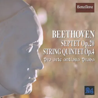 Beethoven:Septet.Op.20|String Quintet,Op.4 by Pro Arte Antiqua Praha