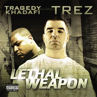 Lethal Weapon by Trez