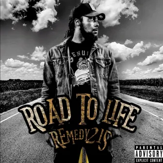 Road To Life by Remedy215