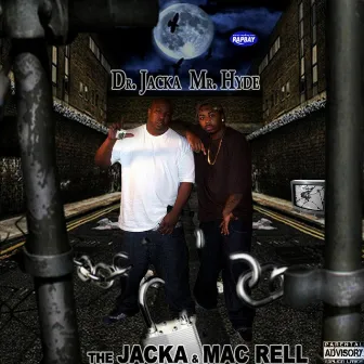 Dr Jacka Mr Hyde by Mac Rell