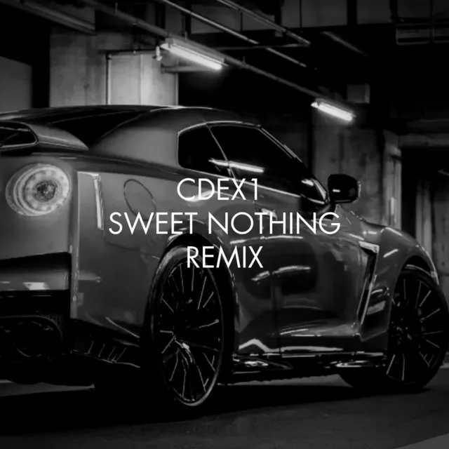 Sweet Nothing - Remix