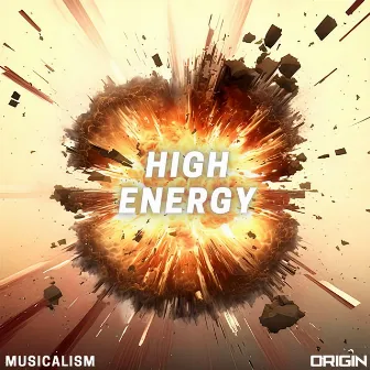 High Energy by Musicalism