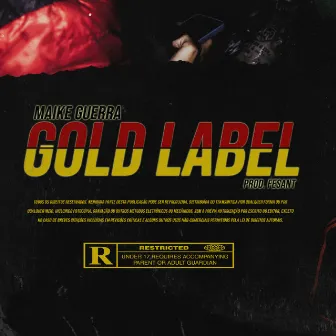 Gold Label by Maike Guerra