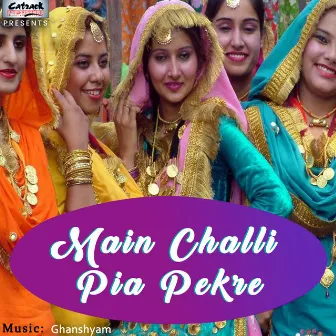 Main Challi Pia Pekre - Single by Gurdarshan