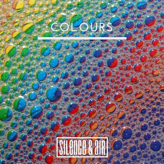 Colours by Silence & Air