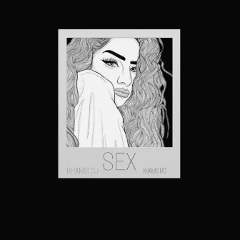 Sex by Khamis DJ