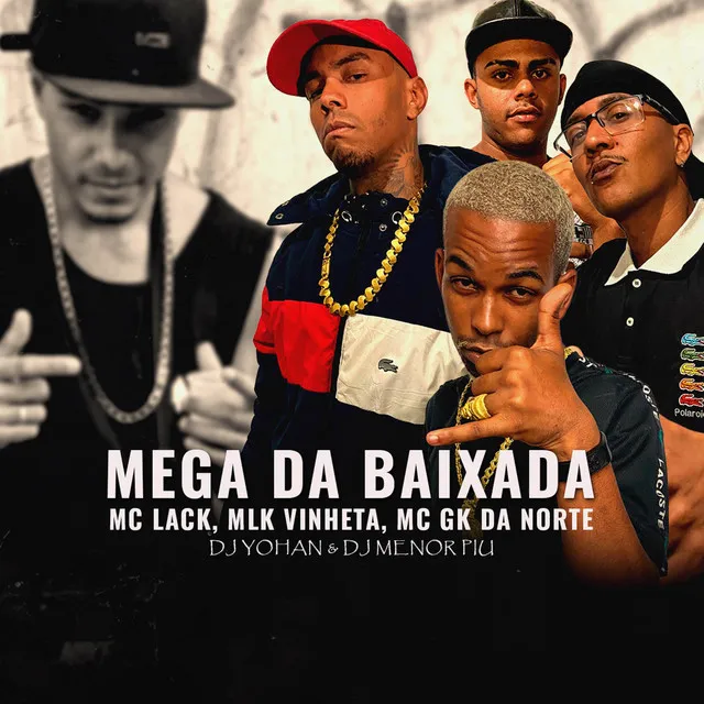 MEGA DA BAIXADA