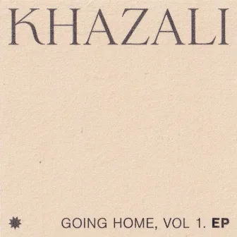 Going Home, Vol. 1 by Khazali