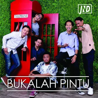 Bukalah Pintu (Love) by JND