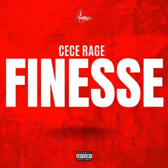 Finesse by CeCe Rage