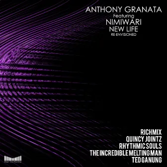 New Life (Re-Envisioned) by Anthony Granata