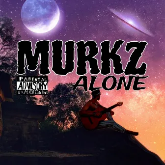 Alone by Murkz