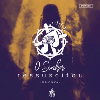 O Senhor Ressuscitou by Comunidade Recado