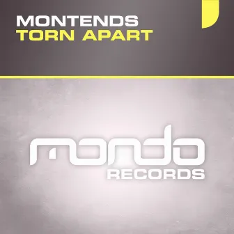 Torn Apart by Montends