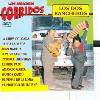 Los Mejores Corridos by Los Dos Rancheros