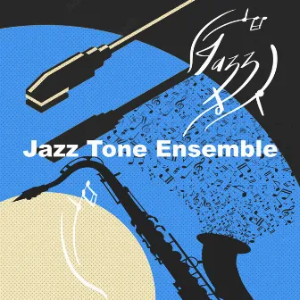 Jazz Tone Ensemble by The Ragtime Entertainer