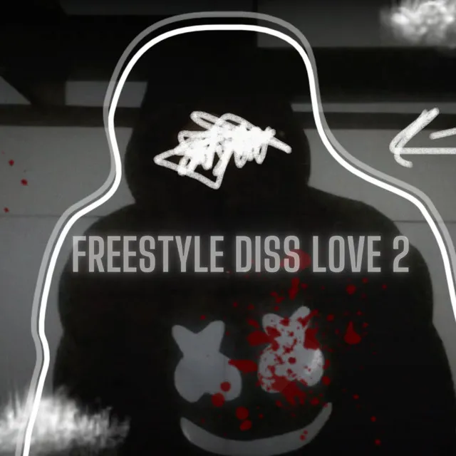 Freestyle Diss Love 2